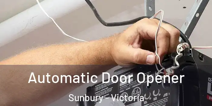 Automatic Door Opener Sunbury - Victoria