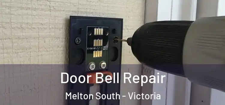 Door Bell Repair Melton South - Victoria