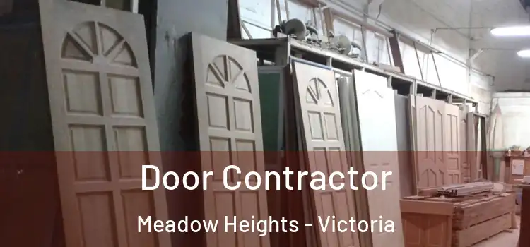 Door Contractor Meadow Heights - Victoria