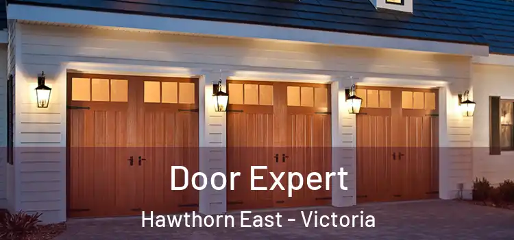 Door Expert Hawthorn East - Victoria