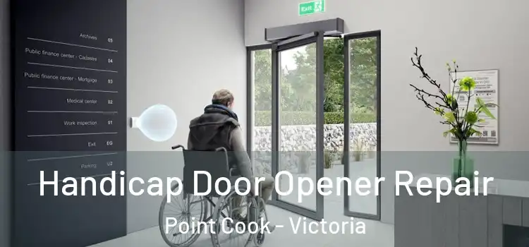 Handicap Door Opener Repair Point Cook - Victoria