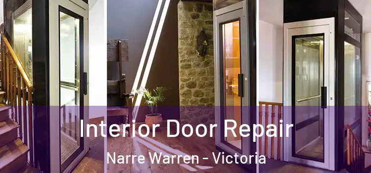 Interior Door Repair Narre Warren - Victoria