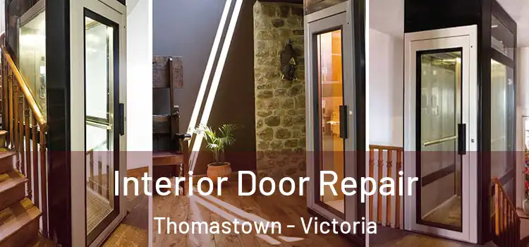 Interior Door Repair Thomastown - Victoria