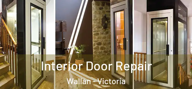 Interior Door Repair Wallan - Victoria