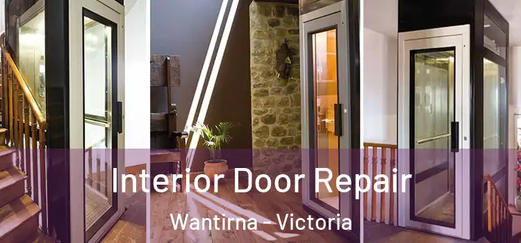 Interior Door Repair Wantirna - Victoria